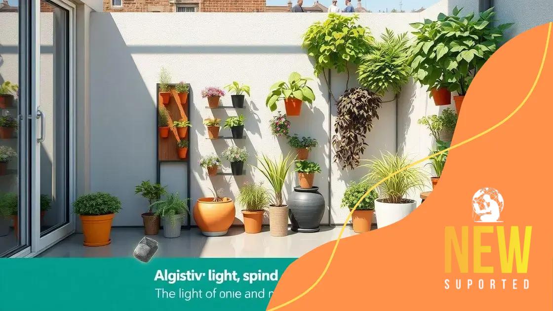 Maximizing light and space for your garden