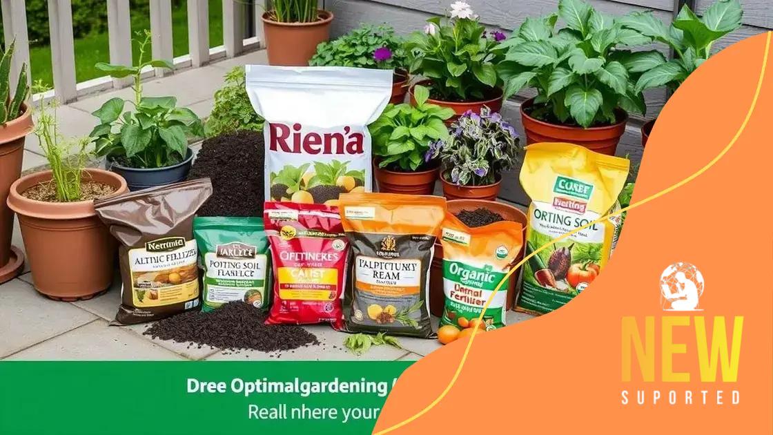 Best soil and fertilizers for patio gardening